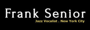 logo for Frank Senior, blind Jazz Vocalist